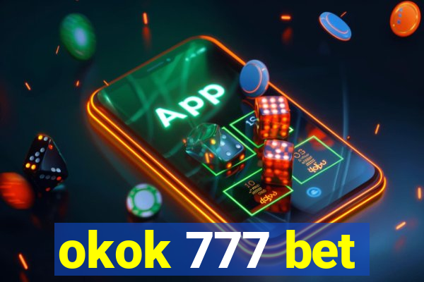 okok 777 bet